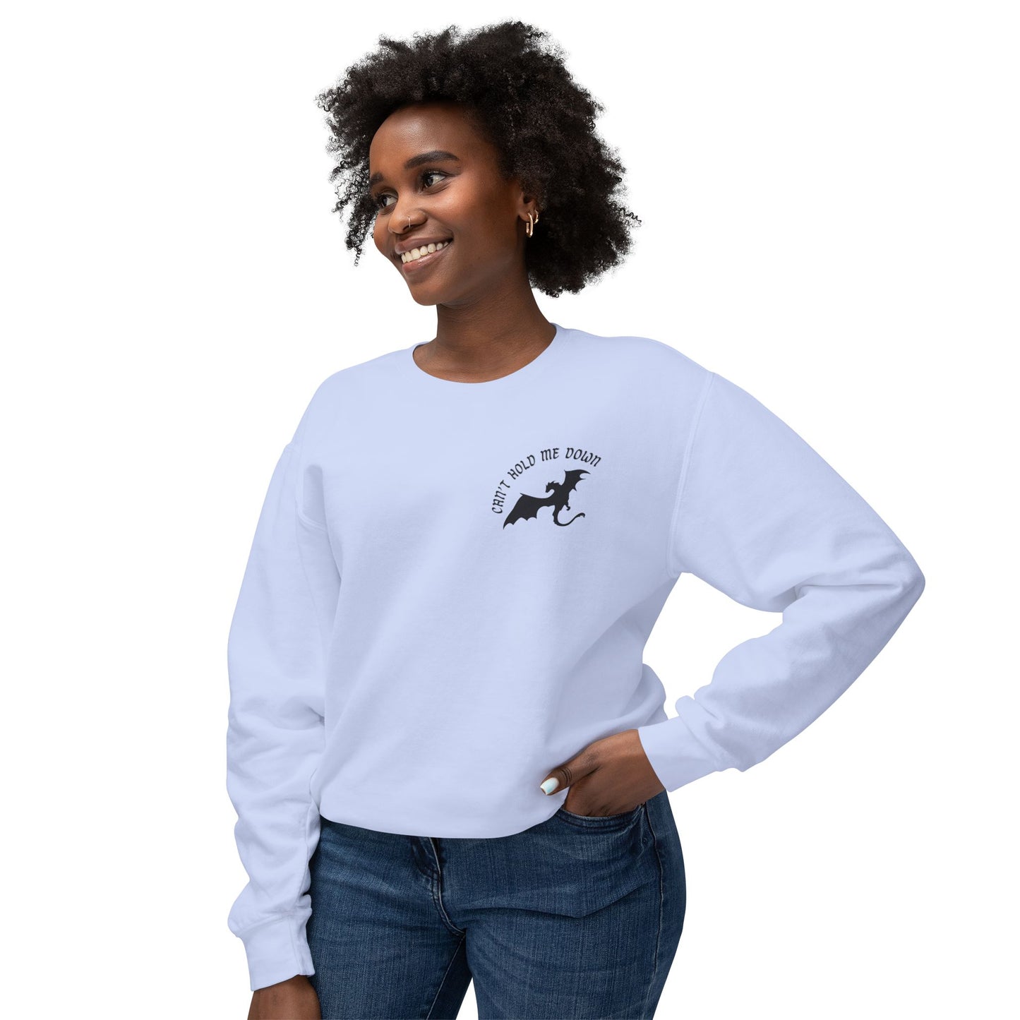 Can't Hold Me Down Crewneck Sweatshirt